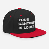 Lousy Cantonese | Snapback Hat