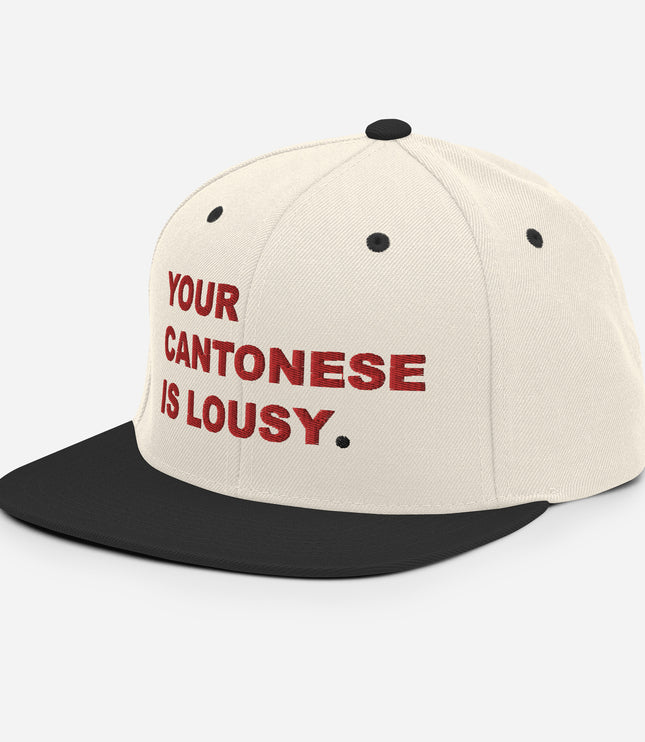 Lousy Cantonese | Snapback Hat