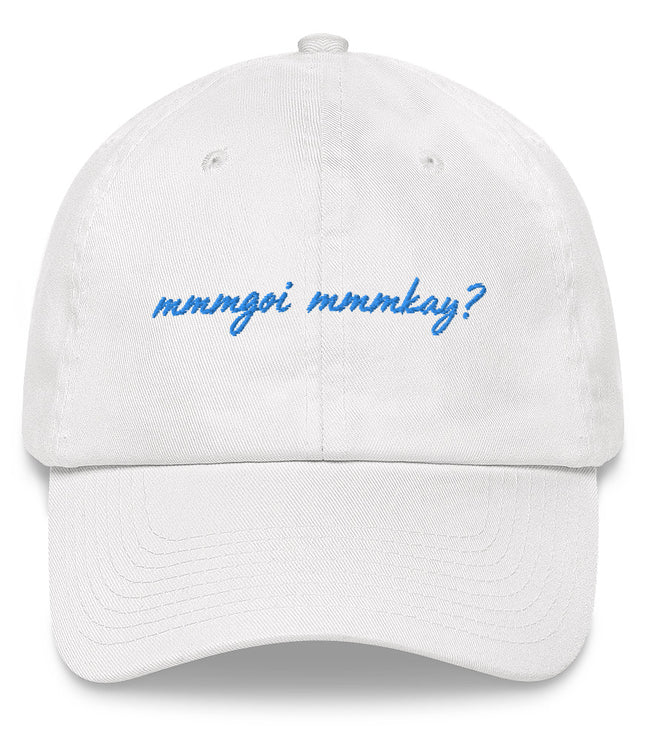 MmmGoi MmmKay? | Dad hat