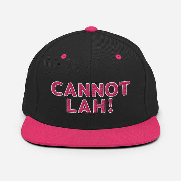 Cannot Lah! Bubble Text (Flamingo) | Snapback Hat