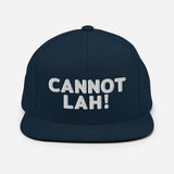 Cannot Lah! Bubble Text | Snapback Hat