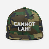 Cannot Lah! Bubble Text | Snapback Hat