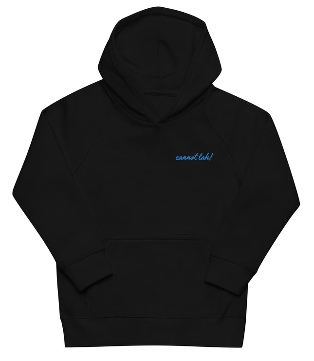 Cannot Lah! | Kids eco hoodie