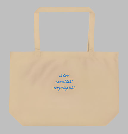 Ok, Cannot, Everything - Lah! | Large organic tote bag