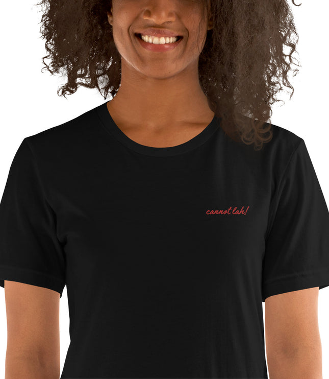 Cannot Lah! | Short-Sleeve Unisex Tee Shirt