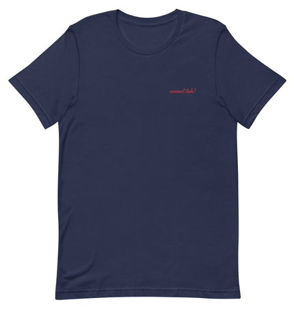 Cannot Lah! | Short-Sleeve Unisex Tee Shirt