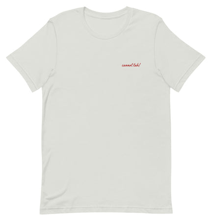 Cannot Lah! | Short-Sleeve Unisex Tee Shirt